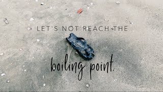 Let's not reach the boiling point