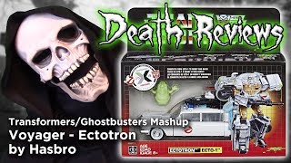Death Reviews: Ectotron - Voyager - Transformers/Ghostbusters Xover