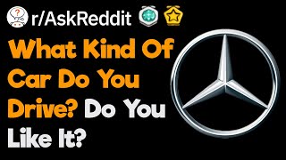 What Kind Of Car Do You Drive?