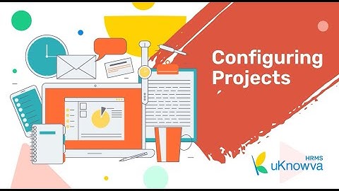 Configuring Projects #uknowvahrms #hrsolutions #tutorial