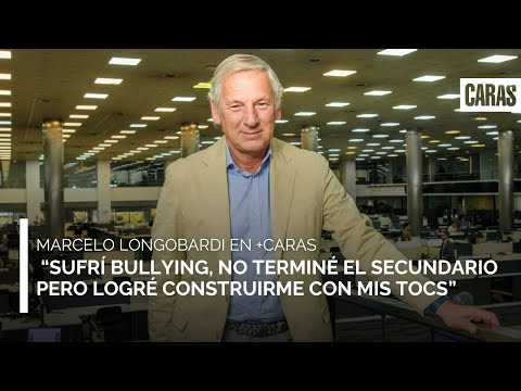 Marcelo Longobardi: “Sufrí