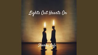 Lights Out Hearts On - Sharky Lafi