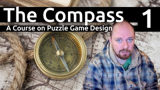 1. Overall Game Design - The Compass - A Course on Puzzle Game Design screenshot 3