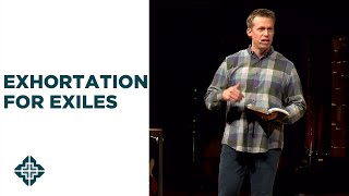 Exhortation for Exiles | Jeremiah 29:1-14 | Roger Sappington | Central Bible Church