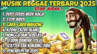 Latest Reggae Song Playlist 2025 🎶 Viral Reggae Hits - Stop Judol - Because of Mahjong