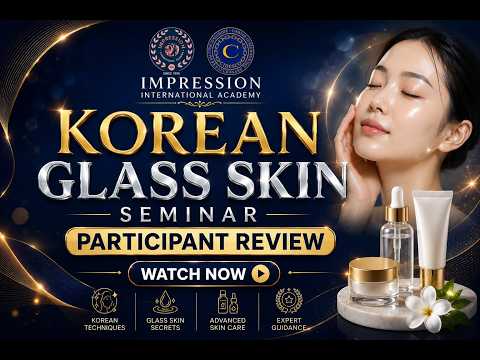 Korean Glass Skin Seminar participant’s review. Contact us for next seminar 9607002211 / 9923879448