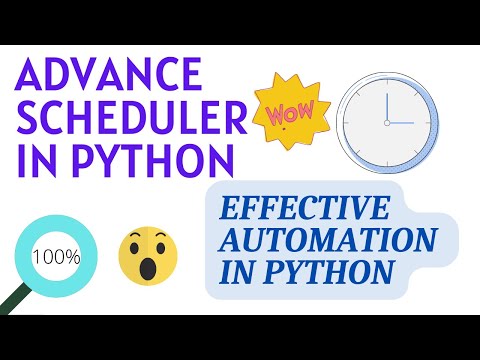 Python Automation | Advance Job Scheduler | Scheduling Jobs effectively