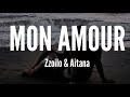 Zzoilo & Aitana - MON AMOUR REMIX (Letra)