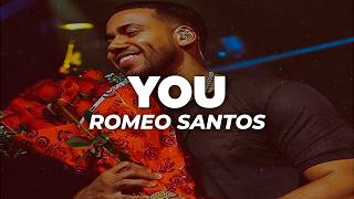 Romeo Santos - You (Letra)