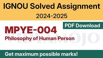 IGNOU MPYE 004 Solved Assignment 2024-25 PDF Download | Vidyamojo