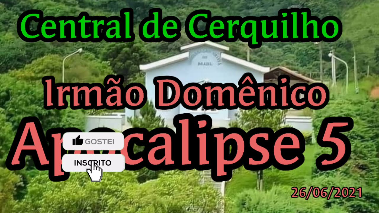 Palavras CCB Apocalipse capitulo 5 Palavras Central de Cerquilho irmão Domênico