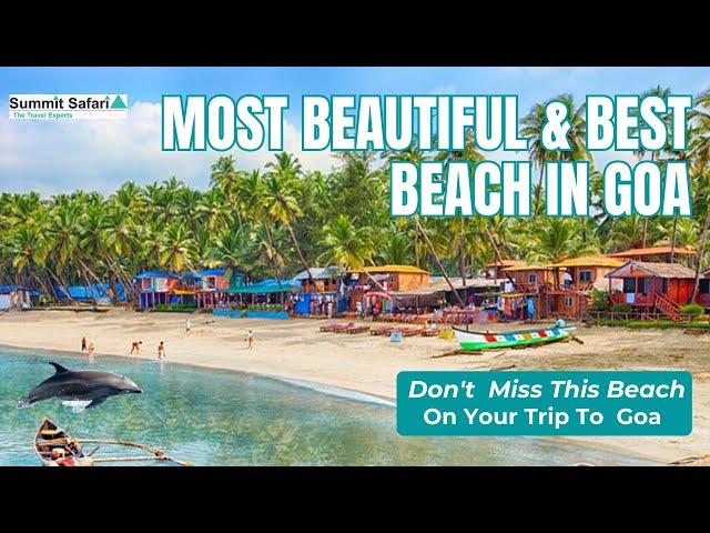 Don't miss to visit Goa in peak season