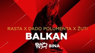 Rasta & Balkaton Gang - Balkan (Live @ Idjtv Bina)