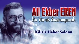 Ali Ekber Eren - Kilise Haber Saldım Resimi