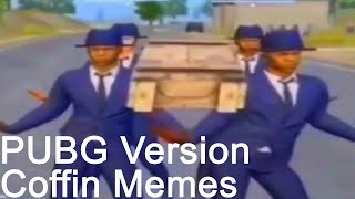 PUBG Memes on Coffin Dance | New 2020 | Funeral Dance | Xain TV