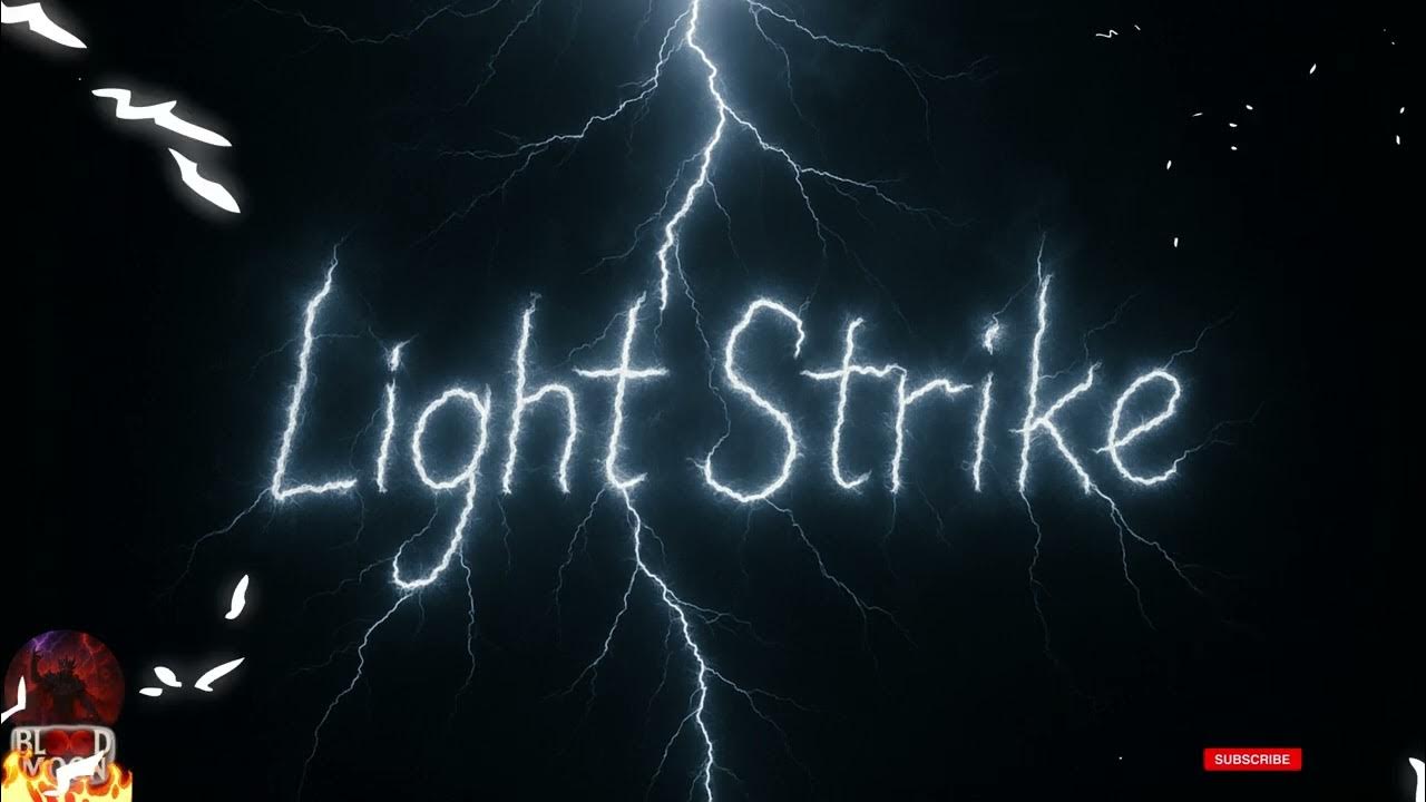Light Strike Light Strike