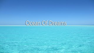 Anas otman & Taoufik - Ocean of Dreams