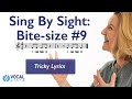 Sight Singing Tricky Lyrics Sight Singing Tricky Lyrics