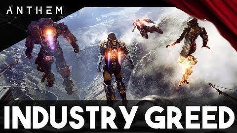 ANTHEM MICROTRANSACTIONS - RANT