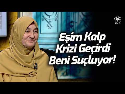 Eşim Kalp Krizi Geçirdi Beni Suçluyor Ne Yapmalıyım? | Saliha Erdim