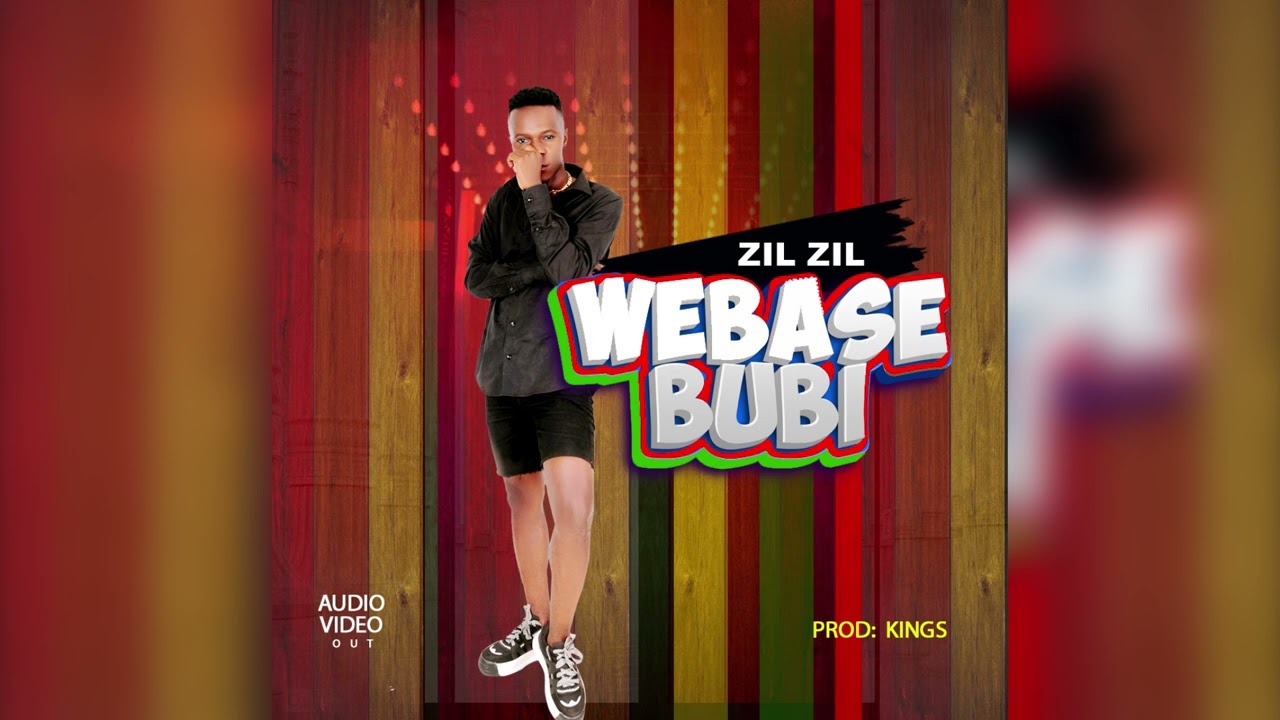 WEBASE BUBI BY ZIL ZIL Official Audio