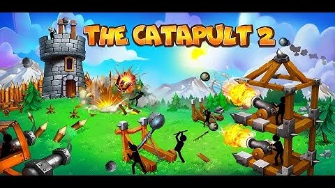 The Catapult 2 {Android gameplay} First steps in the catapult 2