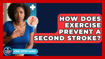 How Does Exercise Prevent A Second Stroke? - Stroke Support Channel
