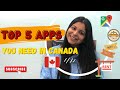 Top 5 apps you need when in canadainternational studentaastha chatters