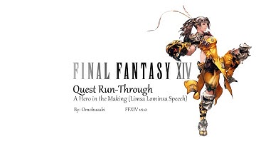 Quest: A Hero in the Making (Limsa Lominsa Speech) | Final Fantasy XIV: A Realm Reborn