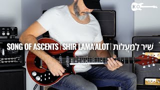Shir Lamaalot - Song of Ascents - Electric Guitar Cover by Kfir Ochaion - שִׁיר לַמַּעֲלוֹת by Kfir Ochaion 27,997 views 6 months ago 4 minutes, 13 seconds