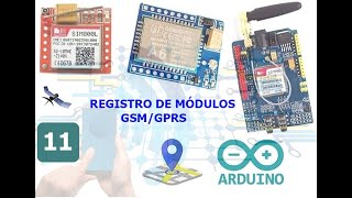 Tutorial Módulos GSM/GPRS: Sim800l, Sim900 y A6. Registro de los Módulo  ante CRC. Vídeo 11.