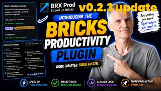 Bricks Productivity v0.2.3 — Docs Button, Toolbar Toggles & Move-to-Globals Mode