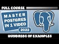 PostgreSQL Tutorial Full Course 2022