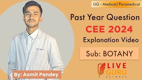 BOTANY | CEE 2024 | Live Guru Network | Past Year Question (PYQ) Discussion