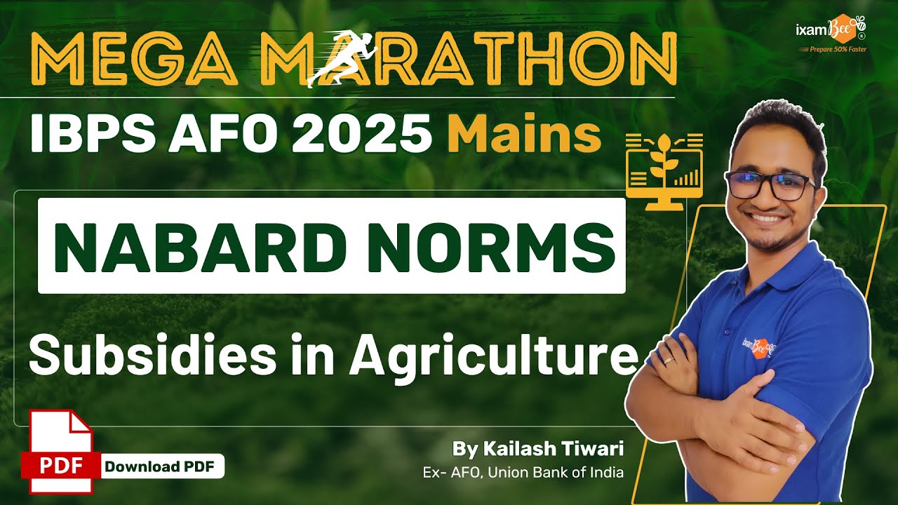 IBPS AFO 2025 || Mega Marathon || NABARD Norms & Agriculture Subsidies ...