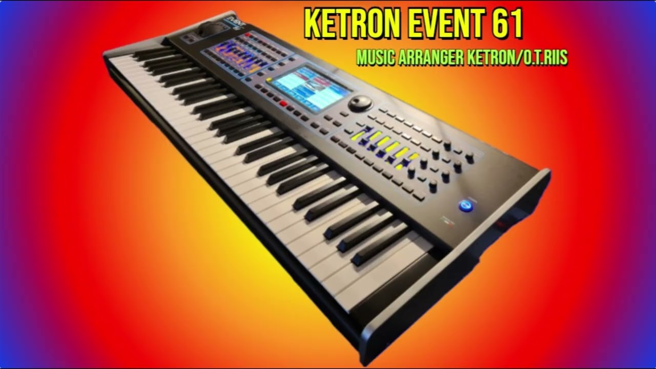 Ketron Event 61   45 - #Ketron #Event #61 #KetronEvent61 #instrumental music