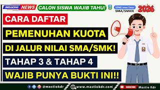 Cara Daftar Pemenuhan Kuota Jalur Nilai SMA/SMK! WAJIB Paham Ini Ya! SPMB Jatim 2026
