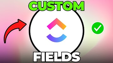 How To Create Custom Fields On ClickUp (Quick & Easy)