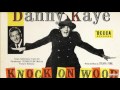 Danny Kaye -  Knock on Wood Soundtrack Part 2