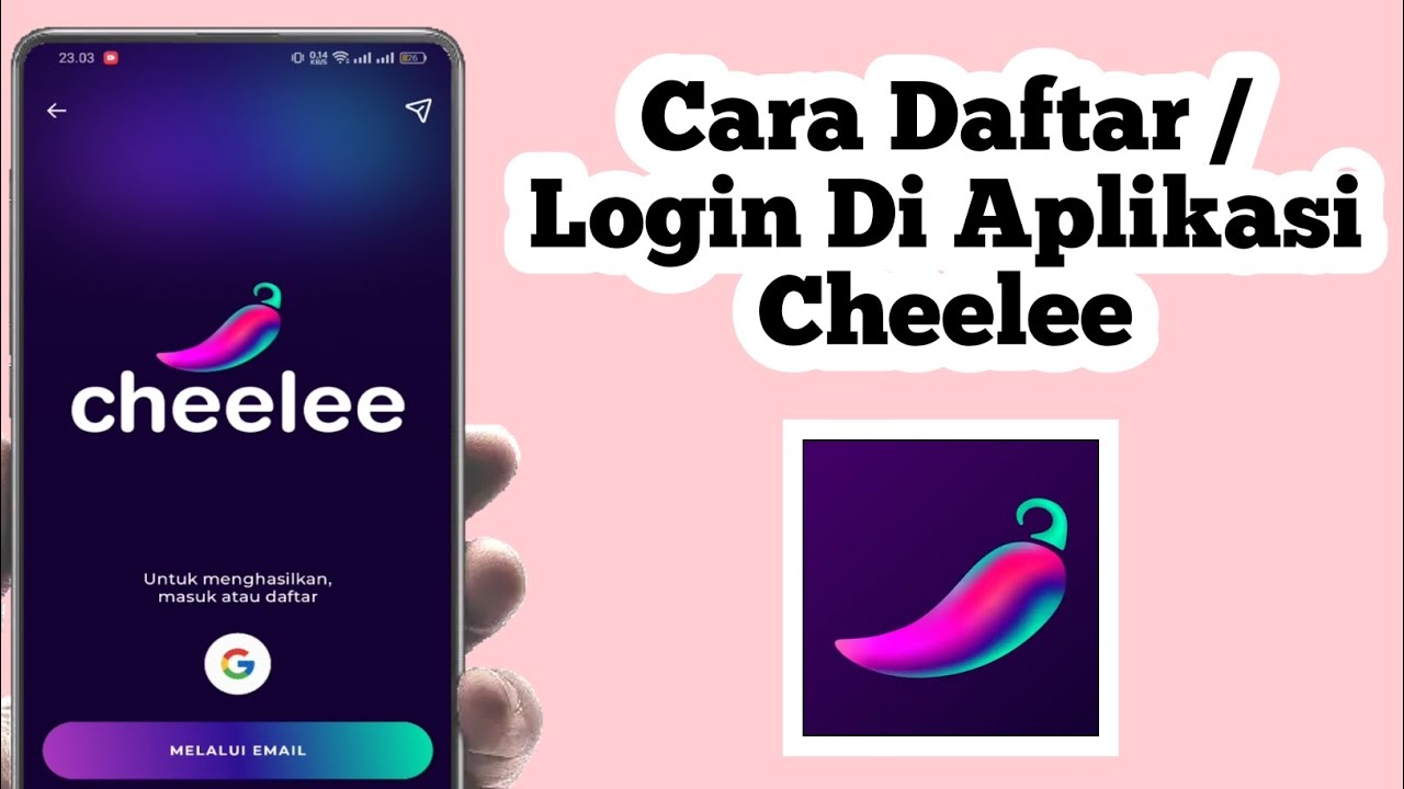 Cara Daftar Akun Di Aplikasi Cheelee | Cara Login Di Aplikasi Cheelee -  YouTube