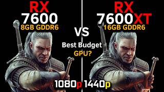 RX 7600 vs RX 7600 XT 16GB | Test in 16 Games at 1080p, 1440p | Best Budget GPU 2026?