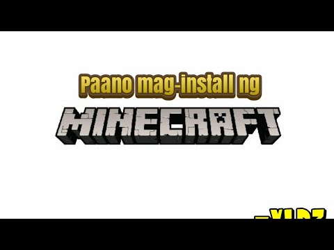 Paano i-install ang Minecraft Java Edition | John Andrei Valdez
