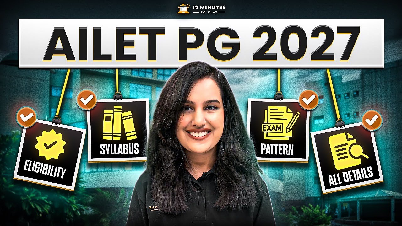 AILET PG 2027 (LLM) 🏛️ Syllabus, Pattern, Seats & Strategy | Complete Guide for NLU Delhi