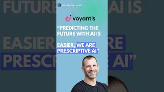 Voyantis Ceo Predicting The Future With Ai Is Easier, We Are Prescriptive Ai. -Ai