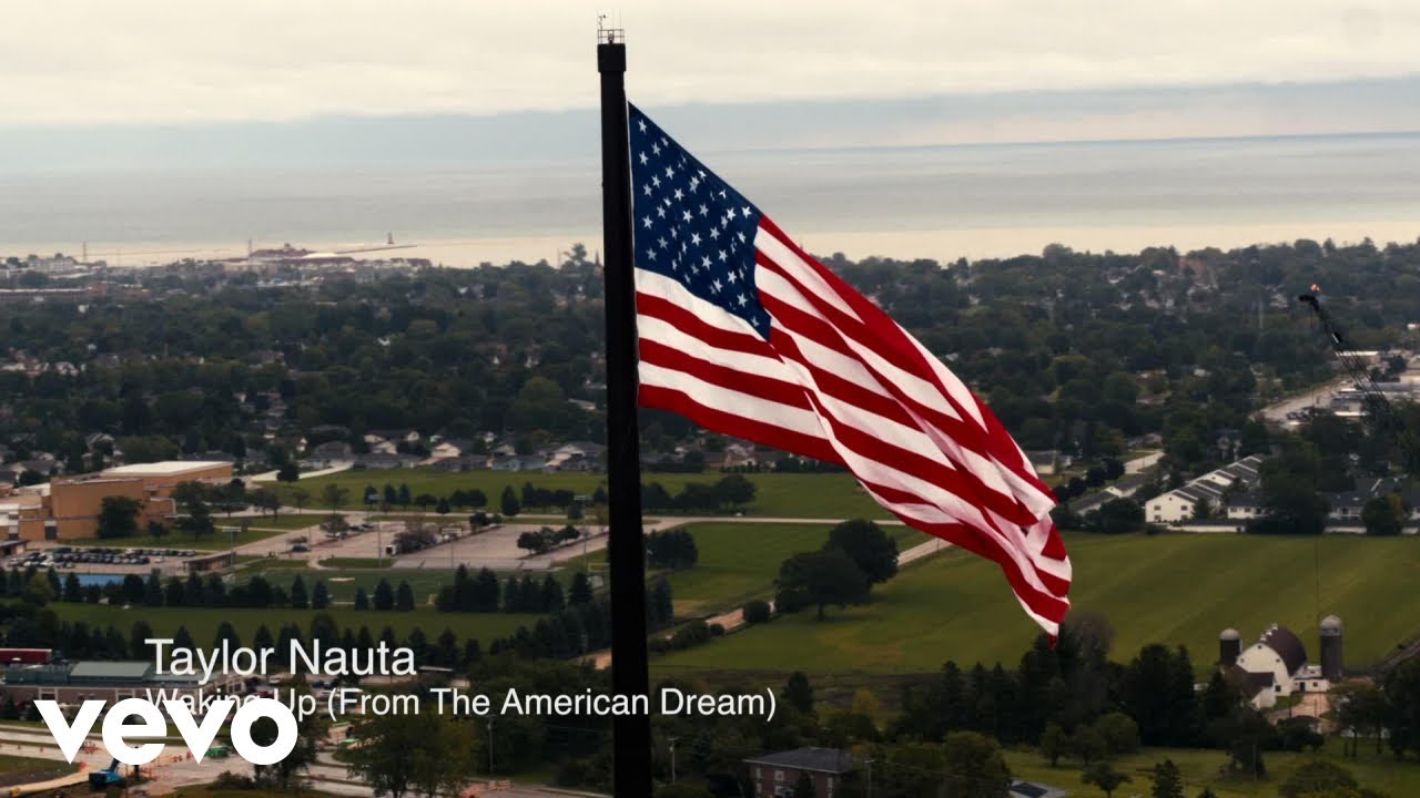 Taylor Nauta - Waking Up (From The American Dream)