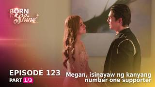 Born To Shine: Megan shares a dance with her number one fan (Episode 123 - Part 1/3)