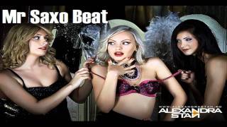 Alexandra Stan-Mr.Saxo Beat