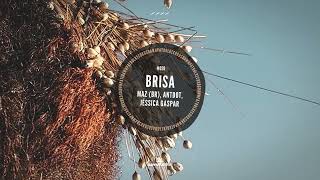 Maz, Antdot, Jessica Gaspar - Brisa Resimi