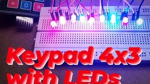 Keypad 4x3 with LEDs || LEDs blink on Keypad value || ON/OFF LEDs on Keypad