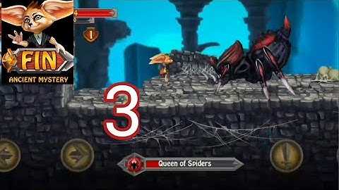 fin ancient mystery - Queen spider boss fight - adventure - part 3